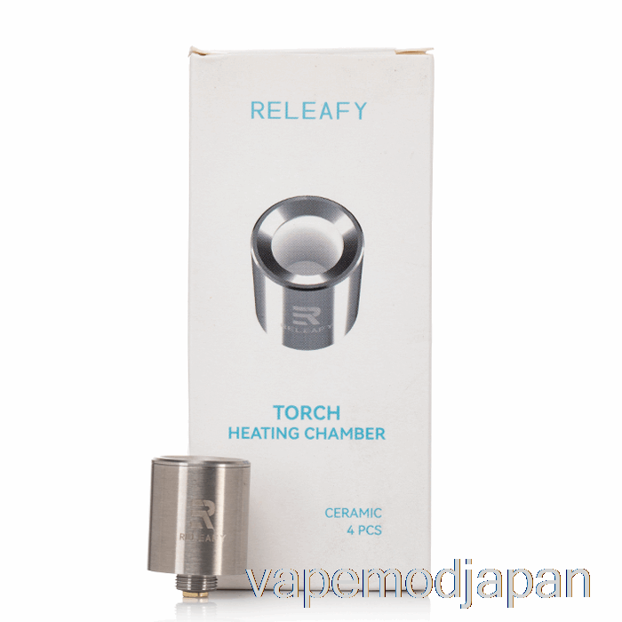 VAPE MOD RELEAFY トーチ チャンバー キット セラミック
